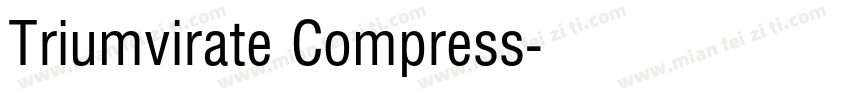 Triumvirate Compress字体转换